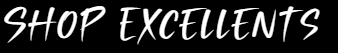 Shop Excellents 
